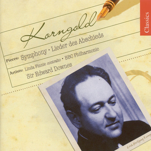 Korngold / Finnie / BBC Philharmonic / Downes: Lieder Des Abshieds