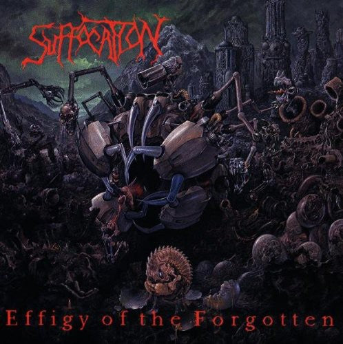 Suffocation: Effigy of the Forgotten