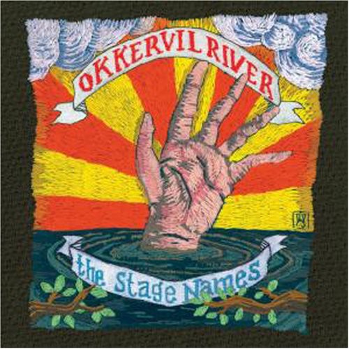 Okkervil River: Stage Names