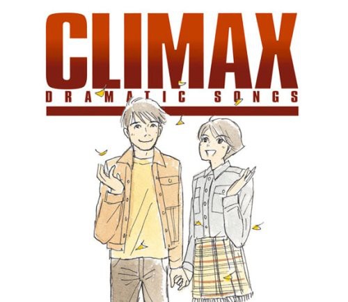 Climax-Dramatic Songs (Mini LP Sleeve) / Various: Climax-Dramatic Songs (Mini LP Sleeve) / Various