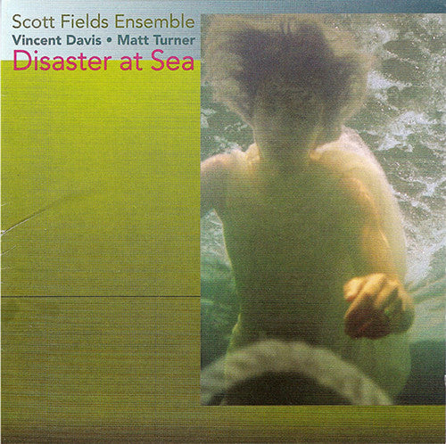 Fields, Scott: Disaster at Sea