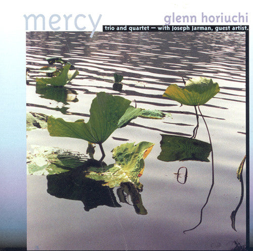 Horiuchi, Glenn: Mercy