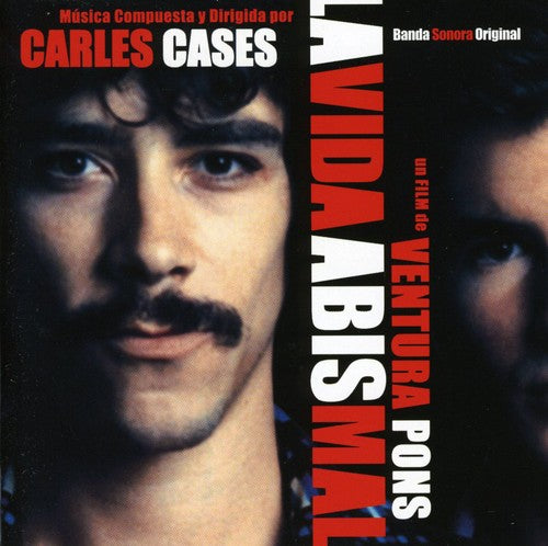 Cases, Carles: La Vida Abismal (Life in the Abyss0 (Original Motion Picture Soundtrack)