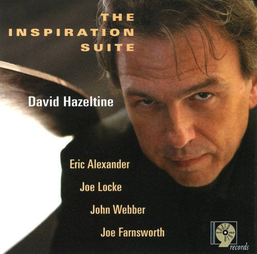 Hazeltine, David: The Inspiration Suite