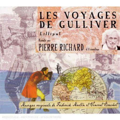 Richard, Pierre: Les Voyages de Gulliver (D'apres Jonathan Swift)