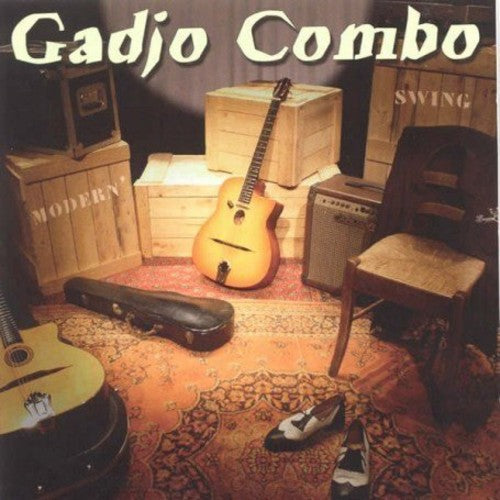 Gadjo Combo: Modern Swing