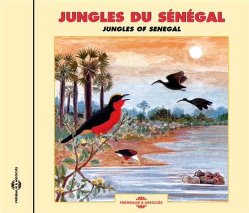 Sounds of Nature: Jungles of Senegal