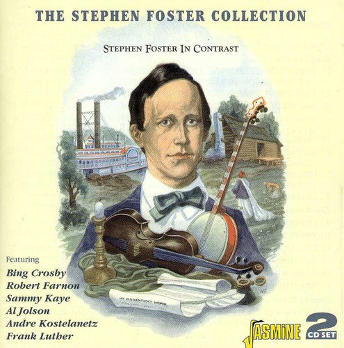Stephen Foster Collection: Stephen Contrast / Var: The Stephen Foster Collection: Stephen Foster In Contrast