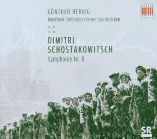 Shostakovich / Saarbrucken Radio Sym / Herbig: Symphony 8