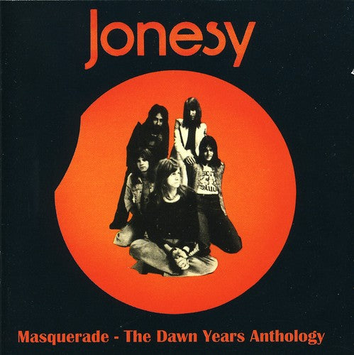 Jonesy: Masquerade: Dawn Years Anthology