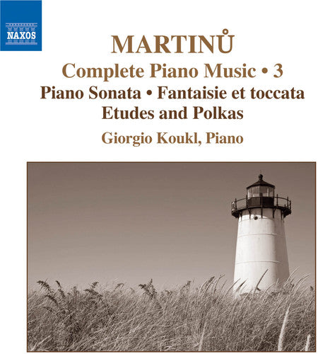 Martinu / Koukl: Piano Music 3