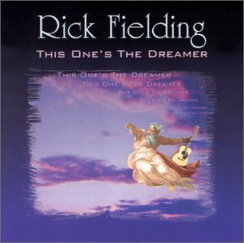 Fielding, Rick: This One's the Dreamer