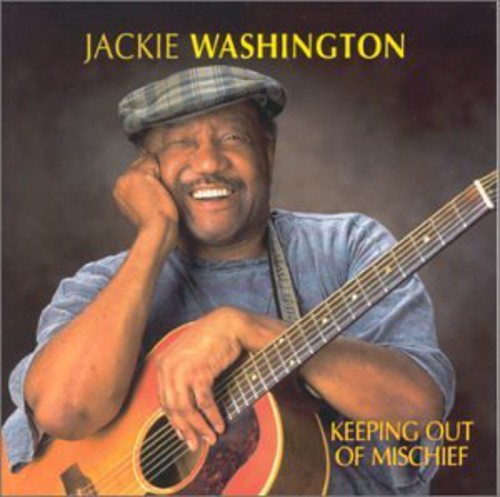 Washington, Jackie: Keeping Out of Mischief