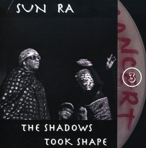 Sun Ra: The Shadows Took Shape