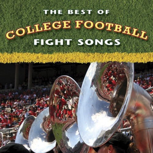 Florida State University Marching Band: The Best Of College Football Fight Songs