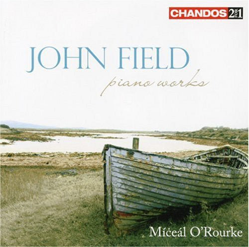 Field / O'Rourke: Piano Works