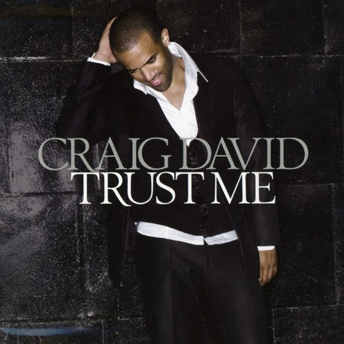 David, Craig: Trust Me
