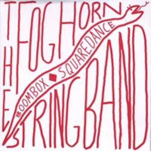 Foghorn Stringband: Boombox Squaredance