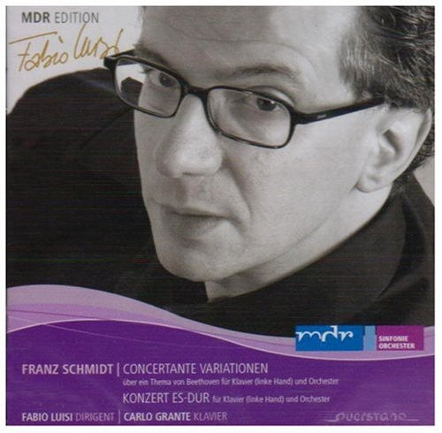 Schmidt / Grante / Mdr So / Luisi: Piano Concerto / Concertante Variations