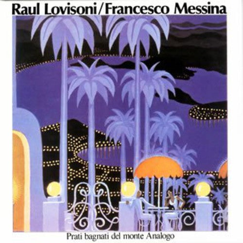 Raul Lovisoni/Francesco Messin: Pratibagnatidel Monte Analogo