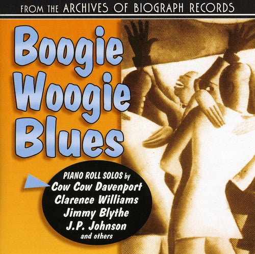 Boogie Woogie Blues / Various: Boogie Woogie Blues