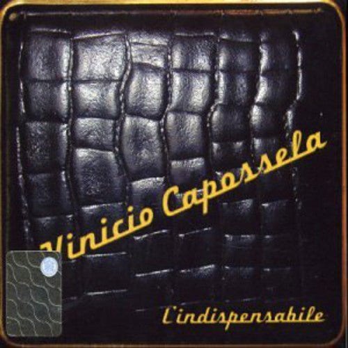 Capossela, Vinicio: L'indispensabili: Best of