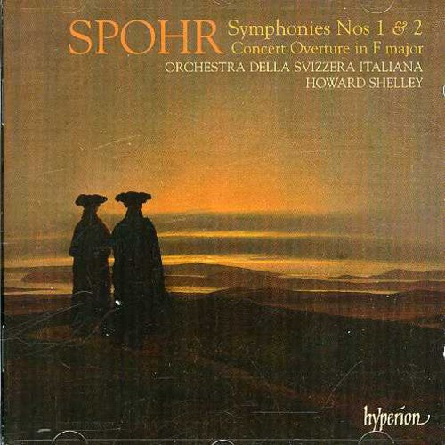 Spohr / Orch Della Svizzera Italia / Shelley: Symphonies 1 & 2 Concerto Overture