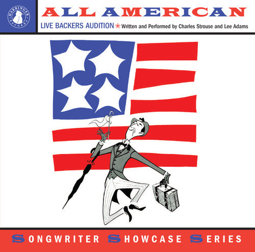 Strouse, Charles / Adams, Lee: All American: Live Backers Audition