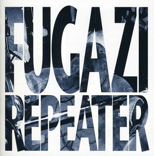 Fugazi: Repeater & 3 Songs