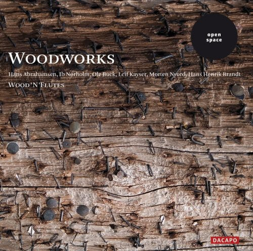 Abrahamsen / Buck / Wood's & Flutes / Agerbo: Woodworks