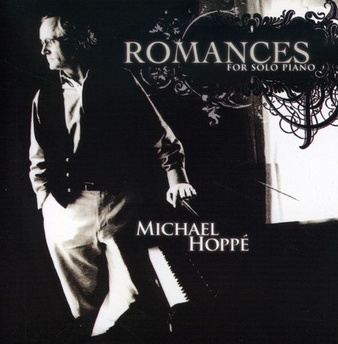 Hoppe, Michael: Romances for Solo Piano