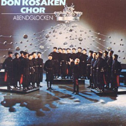 Kosaken, Don Choir: Abendglocken