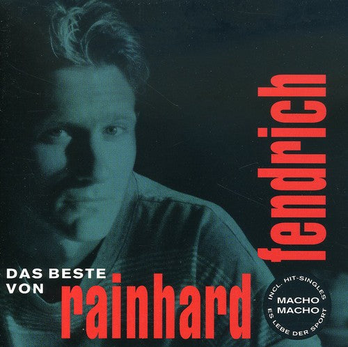 Fendrich, Rainhard: Das Beste Von Rainhard Fendric