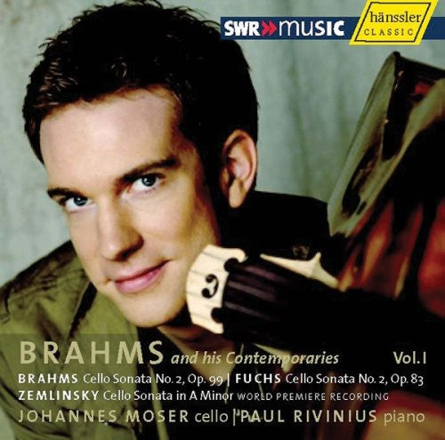 Brahms / Moser / Rivinius: Brahms & His Contemporaries 1