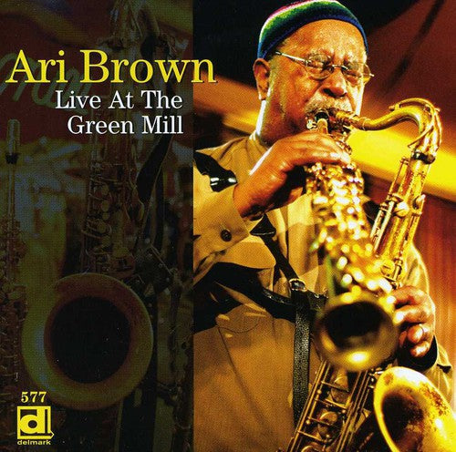 Brown, Ari: Live at Green Mill