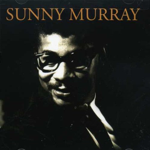 Murray, Sunny: Sunny Murray