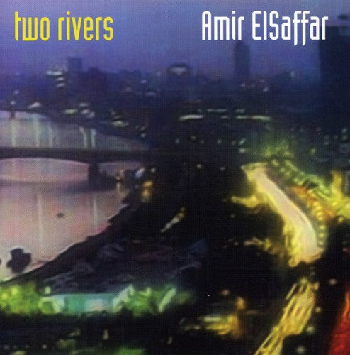 Elsaffar, Amir: Two Rivers
