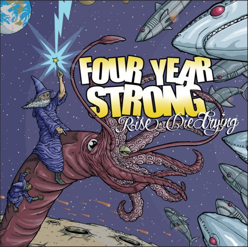 Four Year Strong: Rise or Die Trying