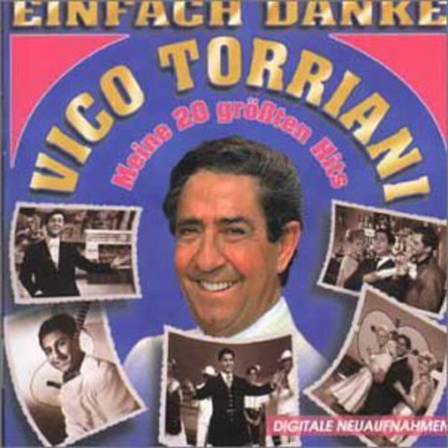 Torriani, Vico: Einfach Danke