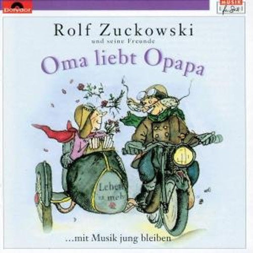 Zuckowski, Rolf: Oma Liebt Opapa