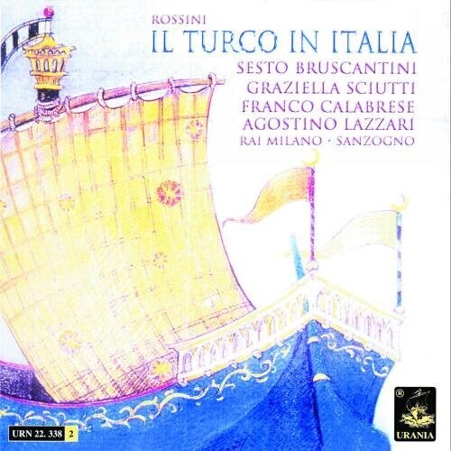 Rossini / Bruscantini / Sciutti / Calabrese: Il Turco in Italia