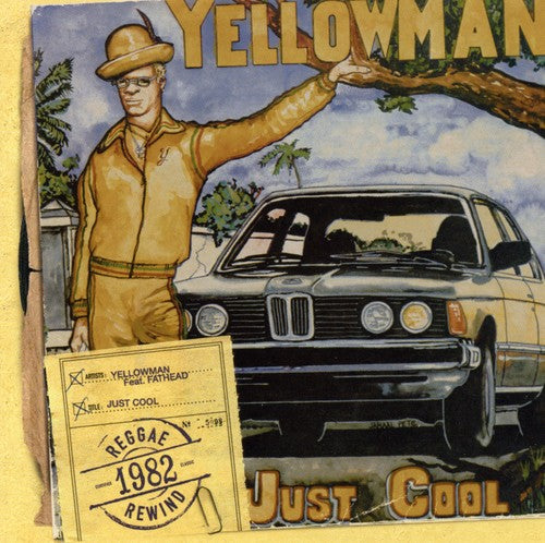 Yellowman: Just Cool