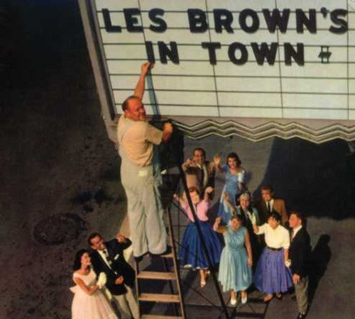 Brown, Les & His Band of Renown: Les Browns in Town