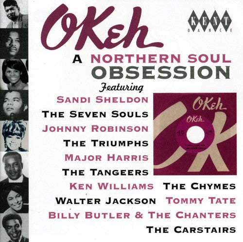 Okeh : A Northern Soul Obsession / Var: Okeh : A Northern Soul Obsession / Various