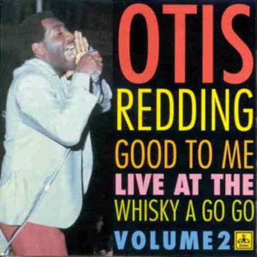 Redding, Otis: Good to Me