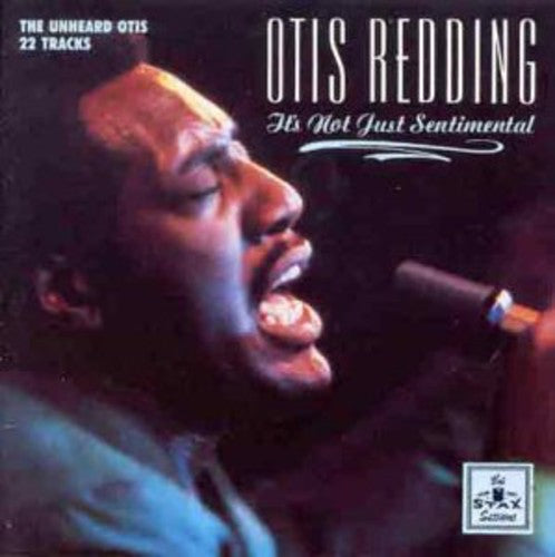 Redding, Otis: It's Not Just Sentimental