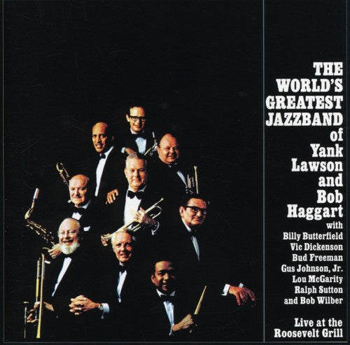 World's Greatest Jazz Band: Live at the Roosevelt Grill