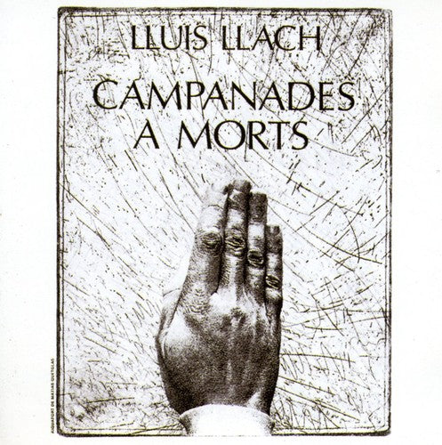 Llach, Lluis: Campanades a Morts