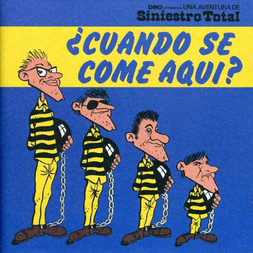 Siniestro Total: Cuando Se Come Aqui