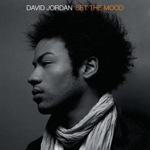 Jordan, David: Set the Mood